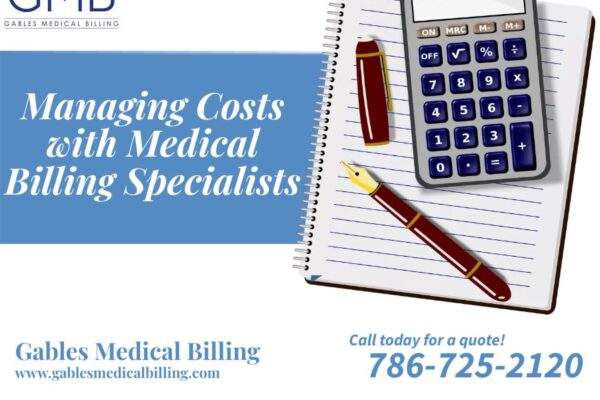 Managing Costs with Medical Billing Specialists