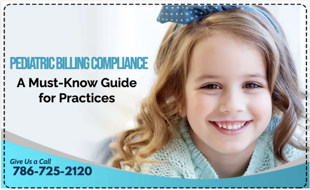 Pediatric Billing Compliance- A Must-Know Guide for Practices