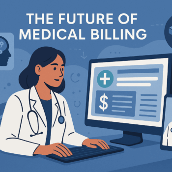 The Future of Medical Billing